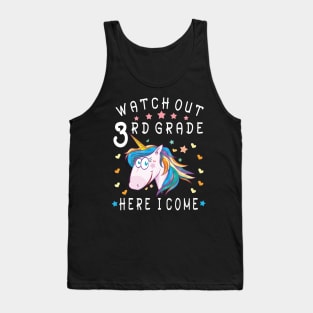 Watch Out 3rd Grade Here I Come Happy Student Back To School Tank Top